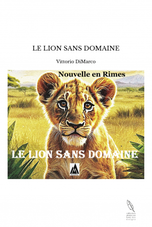 LE LION SANS DOMAINE