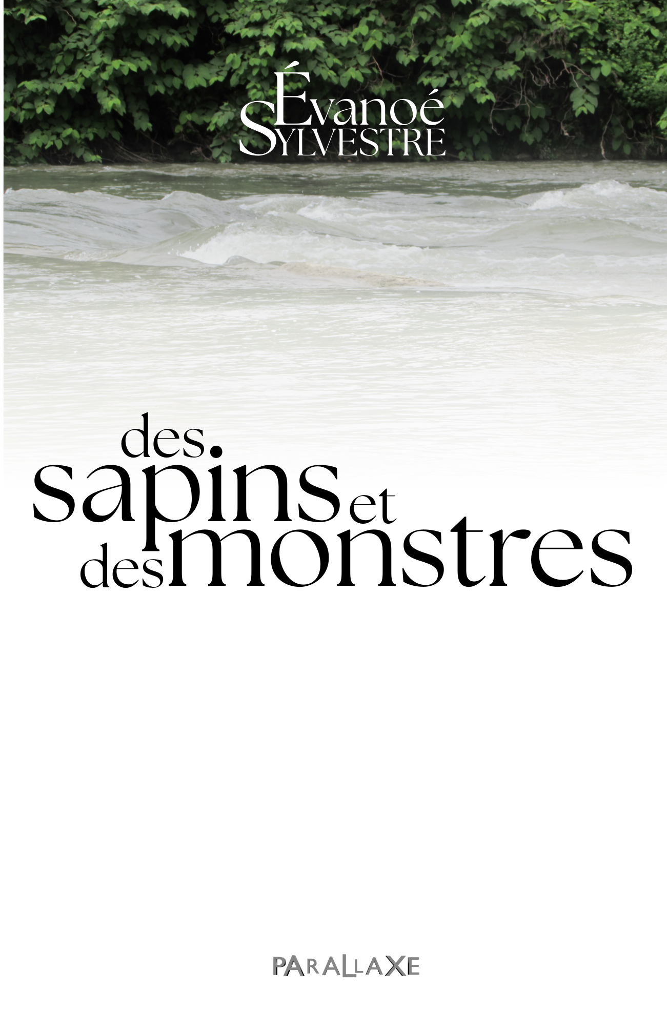 Des sapins et des monstres