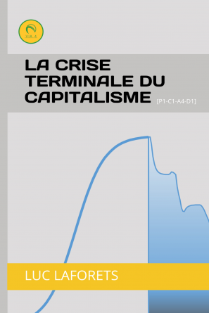 La crise terminale du capitalisme