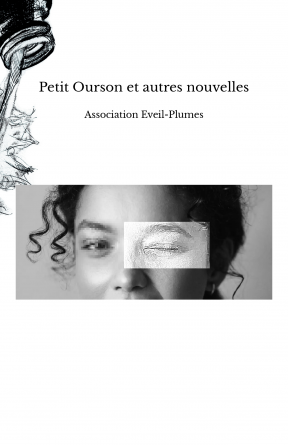 Petit Ourson et autres nouvelles