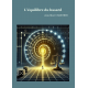 L'équilibre du hasard
