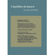 L'équilibre du hasard