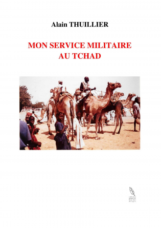 MON SERVICE MILITAIRE AU TCHAD