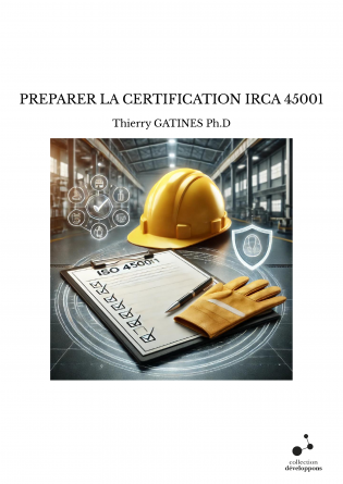 PREPARER LA CERTIFICATION IRCA 45001