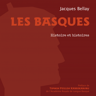 Les Basques - Histoire et histoires