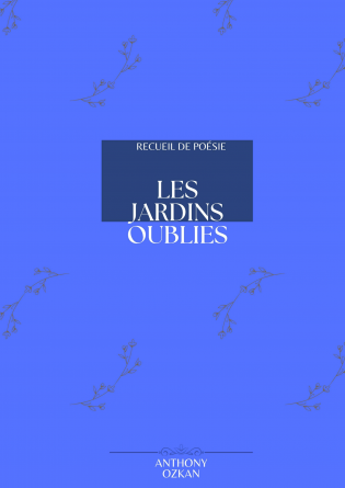 Les jardins oubliés