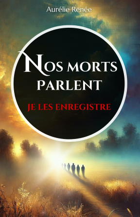 Vos morts parlent...Je les enregistre.