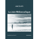 La Joie Mélancolique