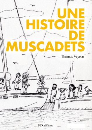 UNE HISTOIRE DE MUSCADETS
