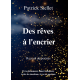 Des rêves à l'encrier