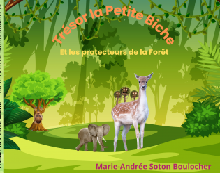 Trésor la petite Biche