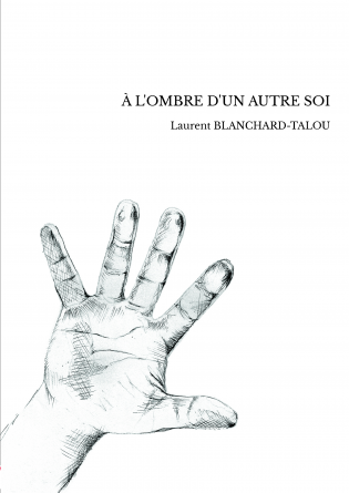 À L'OMBRE D'UN AUTRE SOI