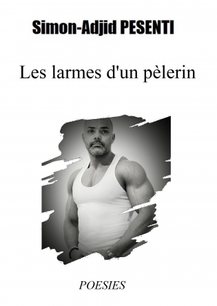 Les larmes d'un pèlerin