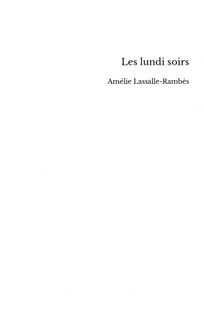 Les lundi soirs