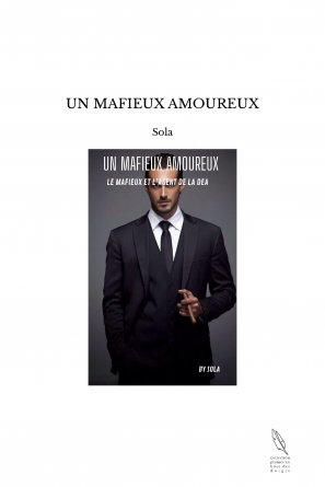 UN MAFIEUX AMOUREUX