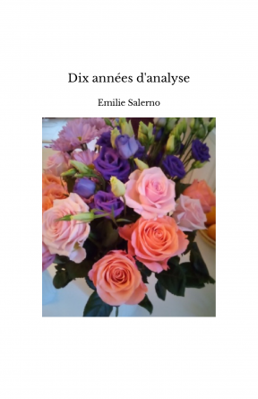 Dix années d'analyse