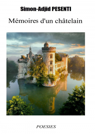 Mémoires d'un châtelain