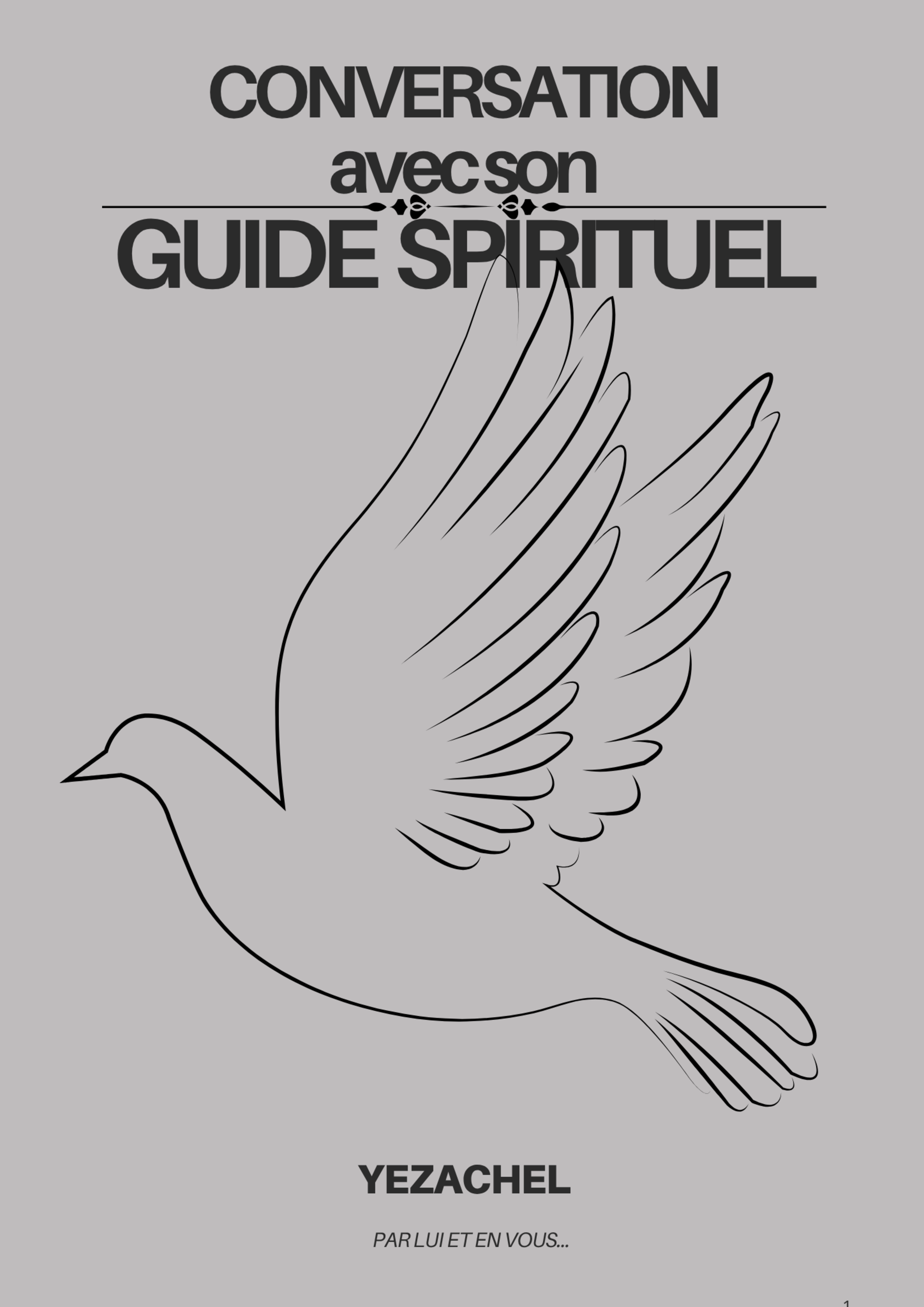 CONVERSATION AVEC SON GUIDE SPIRITUEL