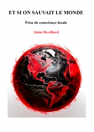 ET SI ON SAUVAIT LE MONDE