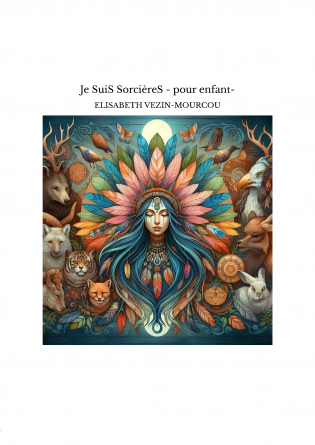 Je SuiS SorcièreS - pour enfant-
