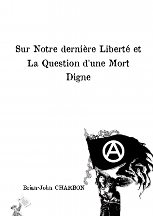 La Question d'une Mort Digne