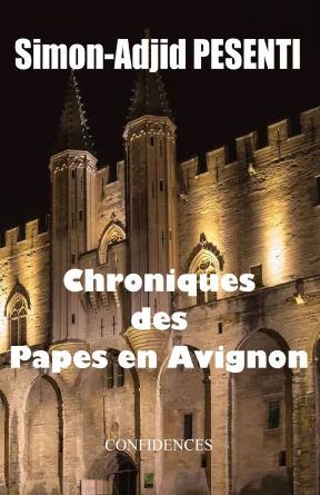 Chroniques des papes en Avignon 