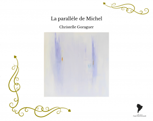 La parallèle de Michel
