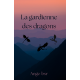 La gardienne des dragons