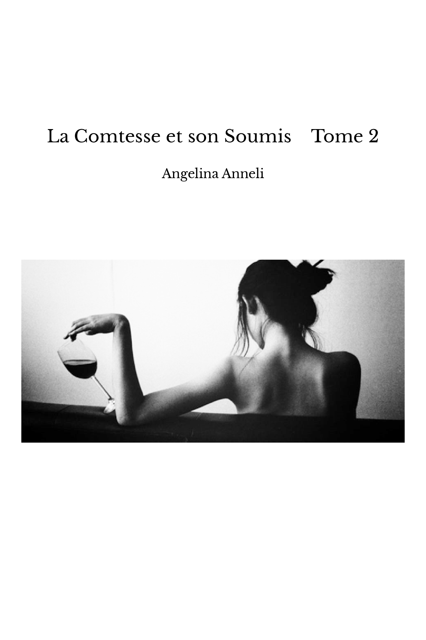 La Comtesse et son Soumis Tome 2