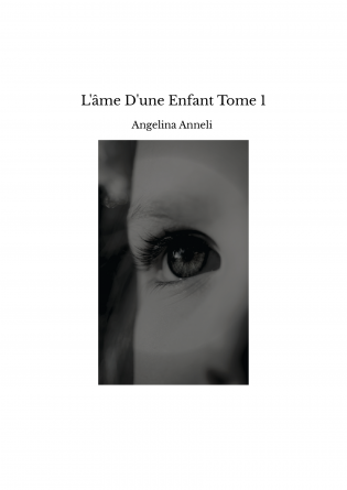 L'âme D'une Enfant Tome 1