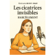 Les cicatrices invisibles