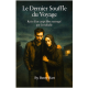 Le Dernier Souffle du Voyage