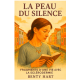 La peau du silence