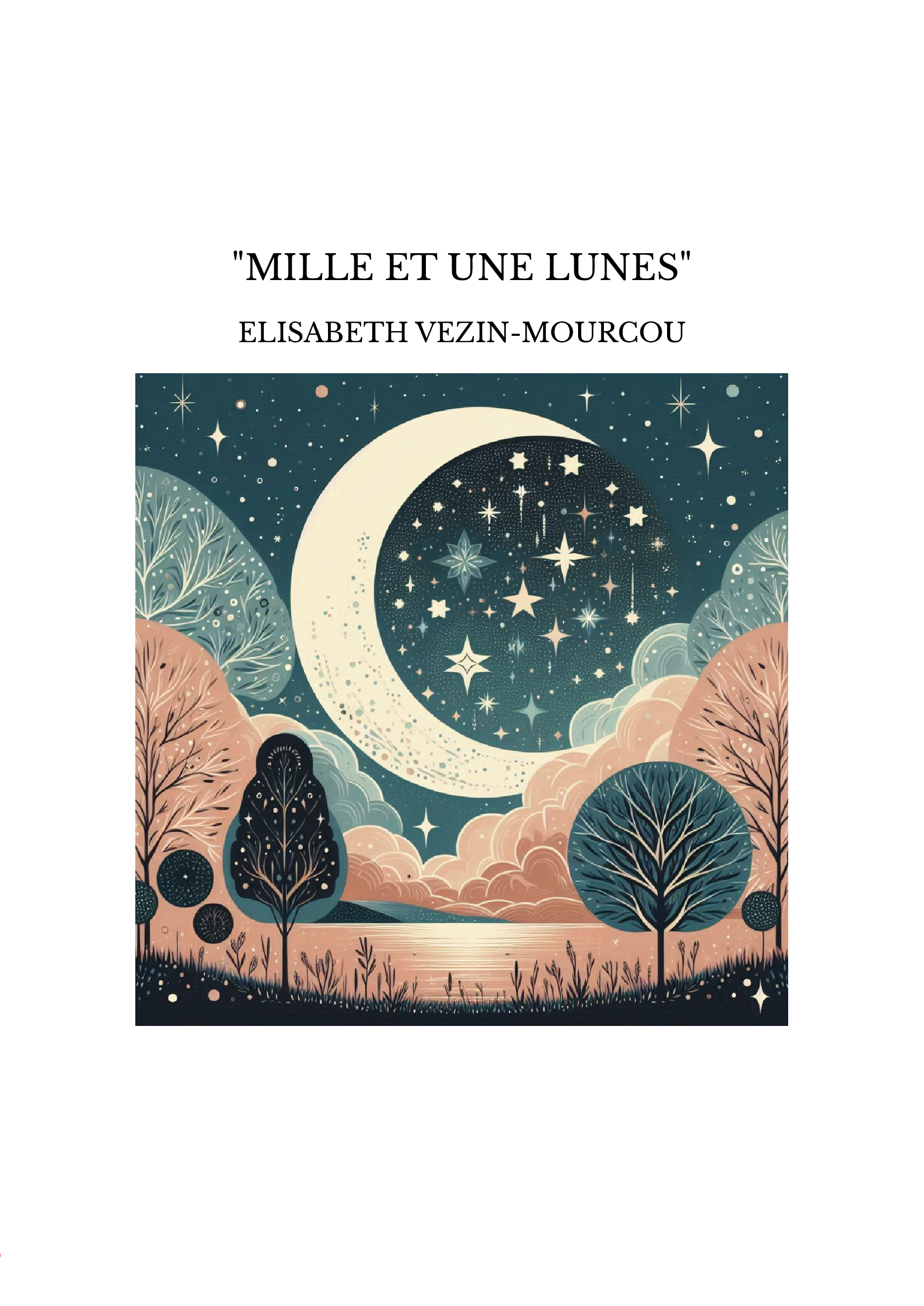 "MILLE ET UNE LUNES"