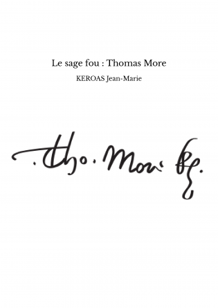 Le sage fou : Thomas More