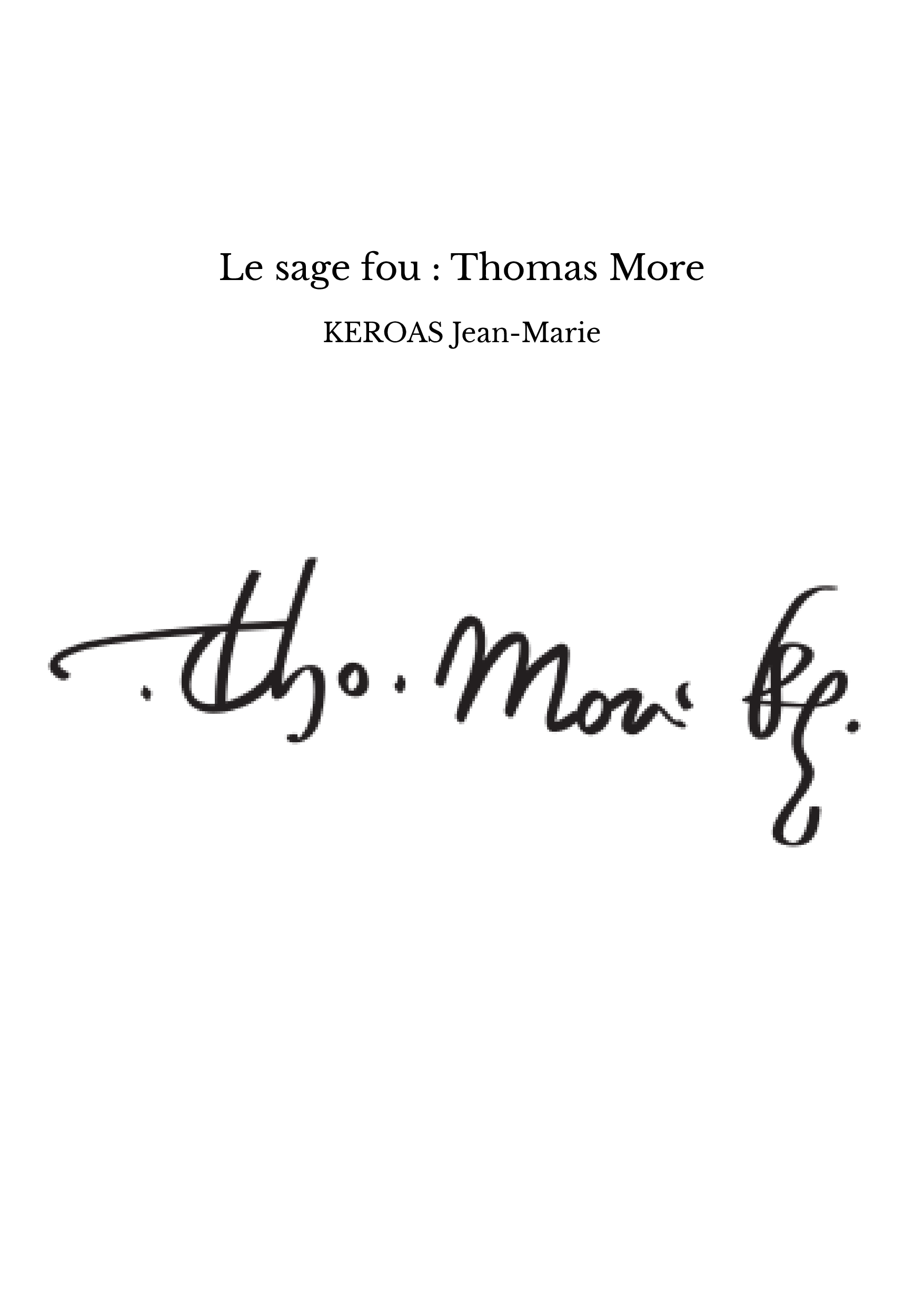 Le sage fou : Thomas More