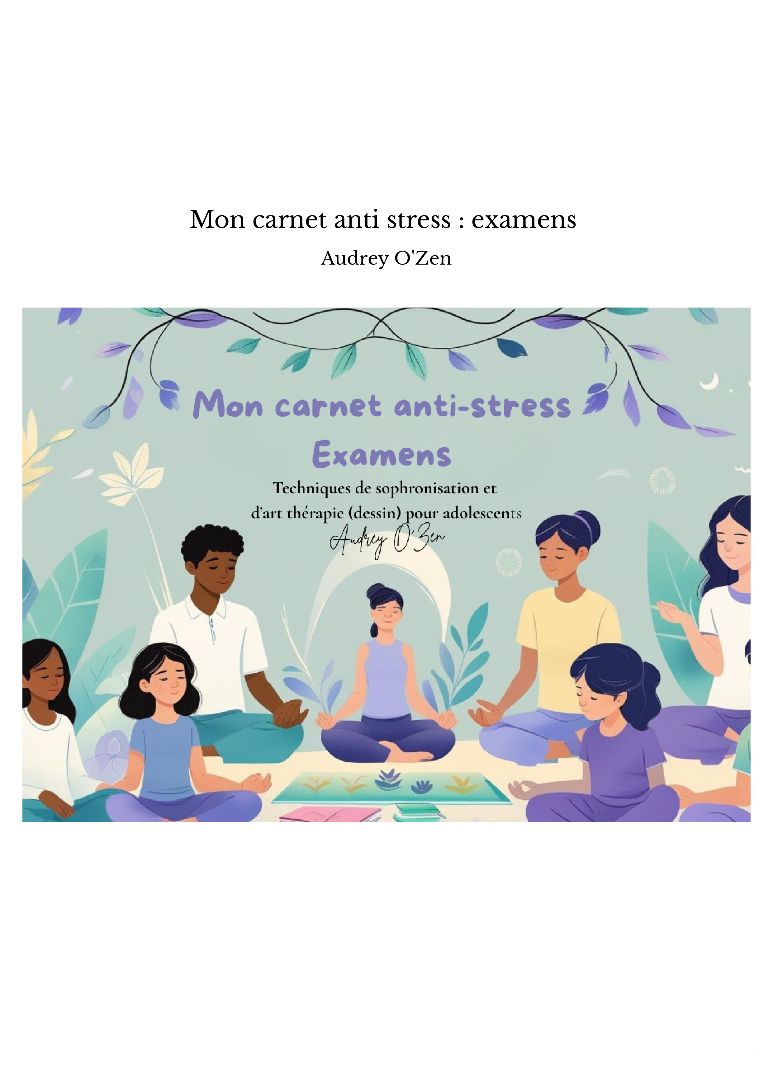 Mon carnet anti stress : examens 