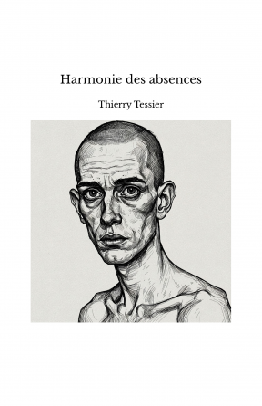 Harmonie des absences