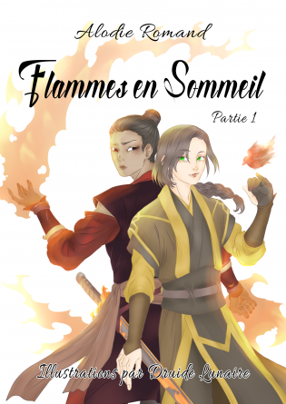Flammes en Sommeil - Partie 1