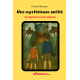 Une mystérieuse amitié