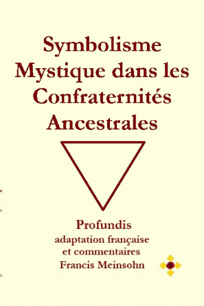 Symbolisme Mystique des Confraternités