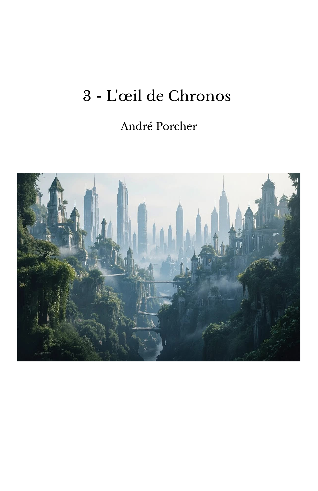 3 - L'œil de Chronos 