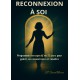 RECONNEXION À SOI 