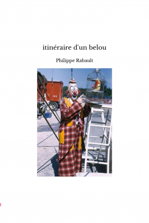 itinéraire d'un belou