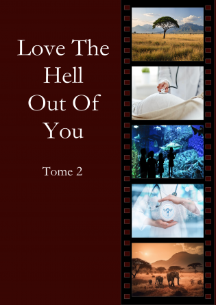 Love the Hell Out of You - Tome 2 (EN)