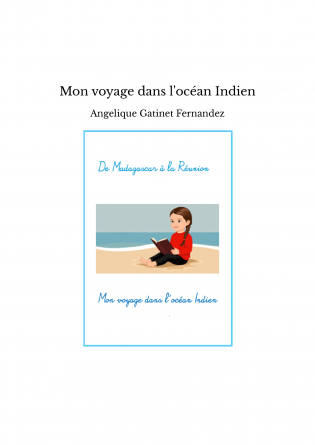 Mon voyage dans l'océan Indien
