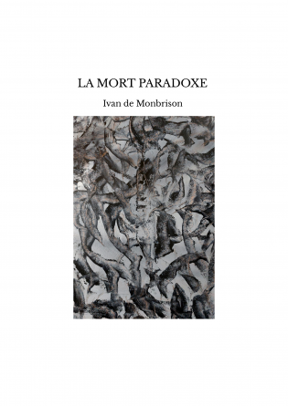 LA MORT PARADOXE 