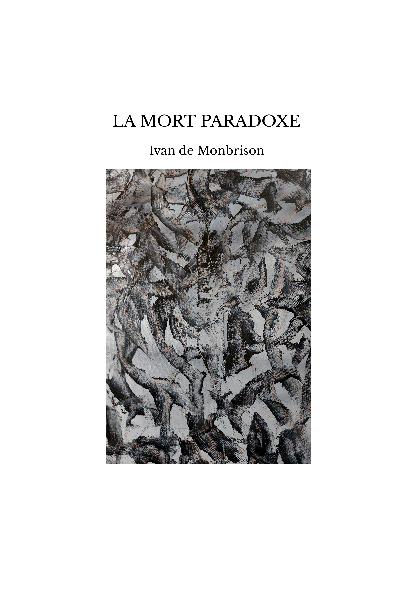 LA MORT PARADOXE 