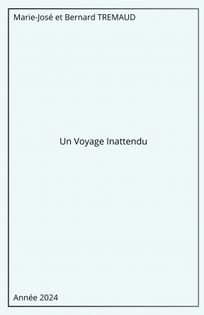 Un Voyage Inattendu