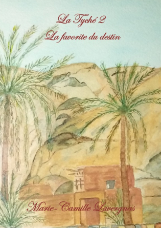 La Tyché II - La favorite du destin